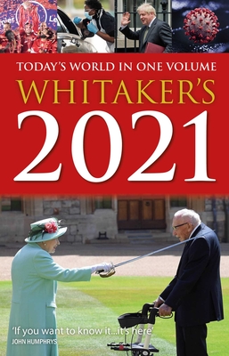 Whitaker's 2021: Today's World In One Volume - Whitaker's Almanack
