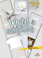 White Everywhere