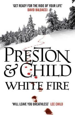 White Fire - Preston, Douglas, and Child, Lincoln