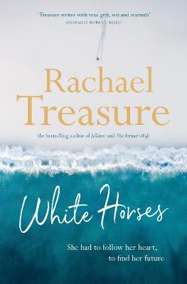 White Horses - Treasure, Rachael