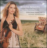 White Nights - Deborah Marchetti (violin); Vovka Ashkenazy (piano)