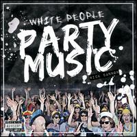 White People Party Music - Nick Cannon