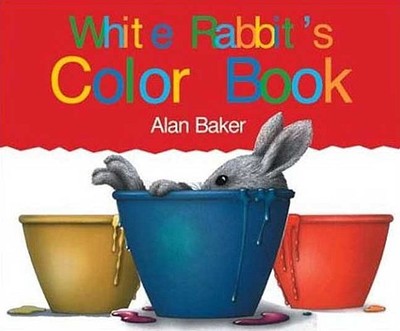 White Rabbit's Color Book - Baker, Alan