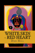 White Skin - Red Heart