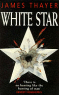 White Star - Thayer, James Stewart