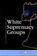 White Supremacy Groups - Young, Mitchell (Editor)