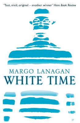 White Time - Lanagan, Margo