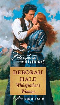 Whitefeather's Woman - Hale, Deborah