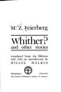 Whither?: And Other Stories