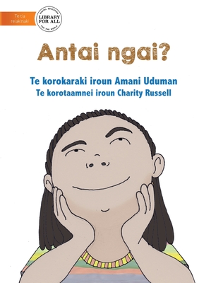 Who Am I? - Antai Ngai? (Te Kiribati) - Uduman, Amani