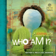 Who Am I? - Price, Matthew A, and Anderson, Joel