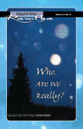 Who are We Really? - Ramtha