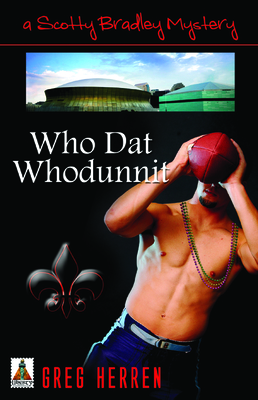 Who Dat Whodunnit - Herren, Greg