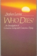 Who Dies - Levine, Stephen, and Levine, Steven