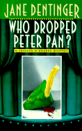 Who Dropped Peter Pan