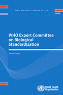 WHO Expert Committee on Biological Standardization: seventieth report