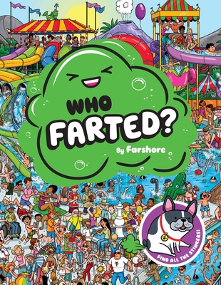 Who Farted? - Farshore