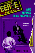 Who Framed Alice Prophet?