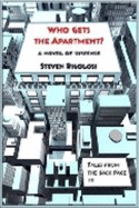 Who Gets the Apartment?: A Novel of Suspense