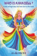 Who is Annabell?: A Short Fantasy Story Young Adults