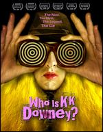 Who Is KK Downey? - Darren Curtis; Pat Kiely