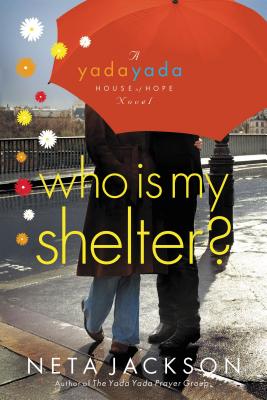 Who Is My Shelter? - Jackson, Neta