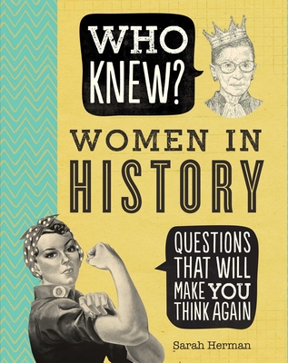 Who Knew? Women in History - Herman, Sarah