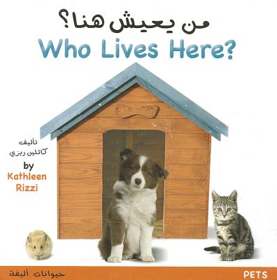 Who Lives Here?: Pets - Rizzi, Kathleen