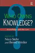 Who Owns Knowledge?: Knowledge and the Law