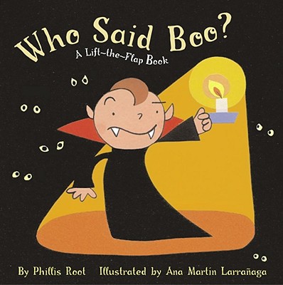 Who Said Boo?: A Lift-The-Flap Book - Root, Phyllis