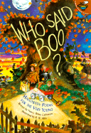 Who Said Boo?: Halloween Poems for the Very Young - Carlstrom, Nancy White