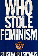 Who Stole Feminism