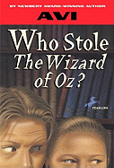 Who Stole the Wizard of Oz?