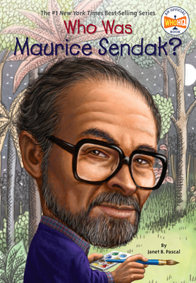 Who Was Maurice Sendak? - Pascal, Janet B, and Who Hq
