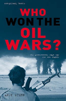 Who Won the Oil Wars?: How Governments Waged the War for Oil Rights - Gale, Louise