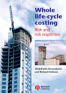 Whole Life-Cycle Costing: Risk and Risk Responses