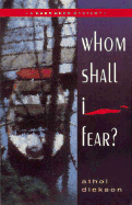 Whom Shall I Fear?: A Garr Reed Mystery