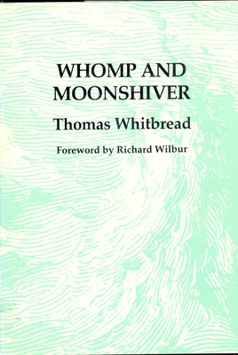 Whomp and Moonshiver - Whitbread, Thomas