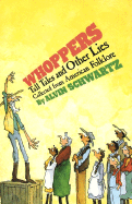 Whoppers: Tall Tales and Other Lies