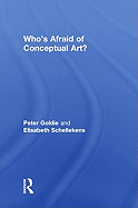 Who's Afraid of Conceptual Art?