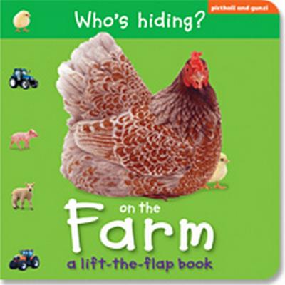 Who's Hiding?: On The Farm - Picthall, Chez, and Gunzi, Christiane