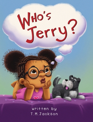 Who's Jerry? - Jackson, T M