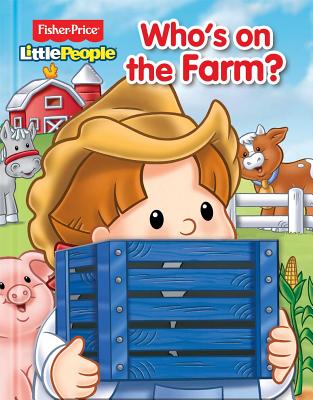 Who's on the Farm? - Fisher-Price