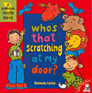 Who's That Scratching at My Door? - 