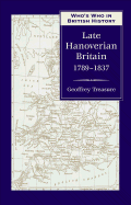 Who's Who in Late Hanoverian Britain: 1789-1837