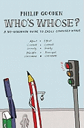 Who's Whose?: A no-nonsense guide to easily confused words