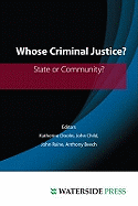 Whose Criminal Justice?: State or Community