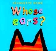 Whose Ears? - 