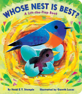 Whose Nest Is Best?: A Lift-The-Flap Book