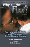 Why All the Fuss?: Prevalence, Effects and Trends of Child Sexual Abuse